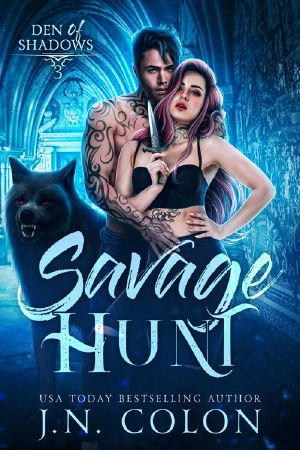 [Den of Shadows 03] • Savage Hunt